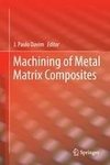 Machining of Metal Matrix Composites