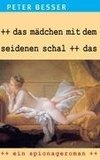 Das Mädchen mit dem seidenen Schal