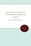 The History of the Ancient and Honorable Tuesday Club