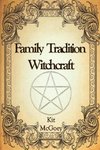 Family Tradition Witchcraft