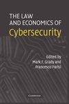 The Law and Economics of Cybersecurity