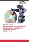 Búsqueda y extracción de información basada en Lógica Borrosa