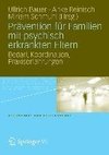 Prävention für Familien mit psychisch kranken Eltern