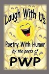 Laugh with Us Poetry with Humor