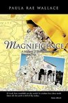 Magnificence a Mallory O'Shaughnessy Novel