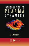 Introduction to Plasma Dynamics