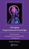 Charles A. Tryon, J: Managing Organizational Knowledge