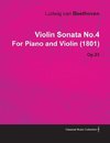 Violin Sonata No.4 by Ludwig Van Beethoven for Piano and Violin (1801) Op.23