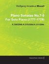 Piano Sonatas No.7-9 by Wolfgang Amadeus Mozart for Solo Piano (1777-1778) K.309/284b K.310/300d K.311/284c