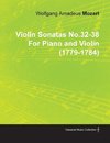 Violin Sonatas No.32-38 by Wolfgang Amadeus Mozart for Piano and Violin (1779-1784)