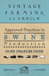 Approved Practices in Swine Production