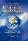 Your Guide to Earth's Pivotal Years