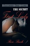 The Secret First Lady