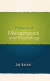 Problems of Metaphysics and Psychology