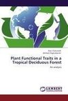 Plant Functional Traits in a Tropical Deciduous Forest