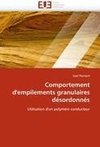 Comportement d'empilements granulaires désordonnés