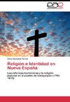 Religión e Identidad en Nueva España