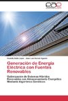 Generación de Energía Eléctrica con Fuentes Renovables