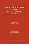 Rock Inscriptions and Graffiti Project, Volume 2