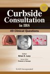 Lacy, B:  Curbside Consultations in IBS