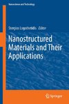 Nanostructured Materials and Their Applications