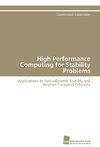 High Performance Computing for Stability Problems