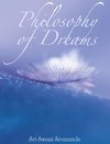 PHILOSOPHY OF DREAMS