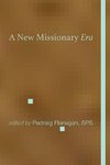 A New Missionary Era