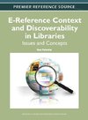 E-Reference Context and Discoverability in Libraries