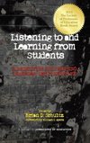 Listening to and Learning from Students