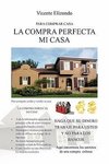 La Compra Perfecta Mi Casa