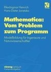 Mathematica: Vom Problem zum Programm