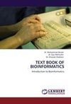 TEXT BOOK OF BIOINFORMATICS