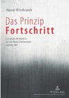 Das Prinzip Fortschritt