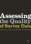 Blasius, J: Assessing the Quality of Survey Data