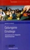 Gelungene Einstiege