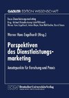 Perspektiven des Dienstleistungsmarketing