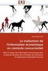 Le traitement de l'information économique en contexte concurrentiel