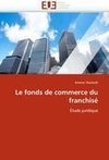 Le fonds de commerce du franchisé