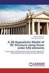 A 3D Hypoelastic Model of RC Structure using lower order EAS elements