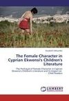 The Female Character in Cyprian Ekwensi's Children's Literature