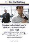 Staatsangehörigkeitsrecht. Was u.a. Marieluise Beck dazu sagt