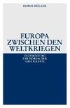 Europa zwischen den Weltkriegen