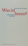 Was ist beten?