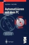 Automatisieren mit dem PC