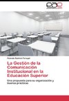 La Gestión de la Comunicación Institucional en la Educación Superior