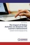 The Impact of Online Activities on Armenian EFL Learner's Achievement