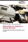 Educación en Valores a través del Cine