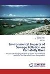 Environmental Impacts of Sewage Pollution on Karnafully River