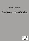 Das Wesen des Geldes